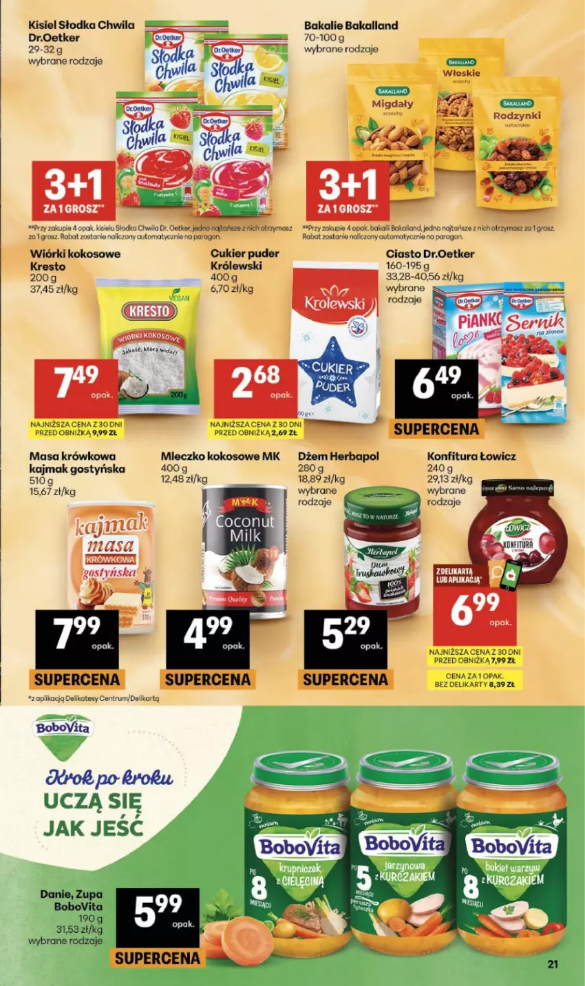 Gazetka promocyjna Delikatesy Centrum - Franczyza DC33 Czwartek - ważna 13.08 do 19.08.2026 - strona 21 - produkty: Bakalland, BoboVita, Cukier, Cukier puder, Dr. Oetker, Dżem, Herbapol, Kisiel, Kokos, Konfitura, Królewski, Masa krówkowa, Mleczko, Puder, Rodzynki, Rum, Słodka Chwila, Vita C, Wiórki kokosowe, Zupa