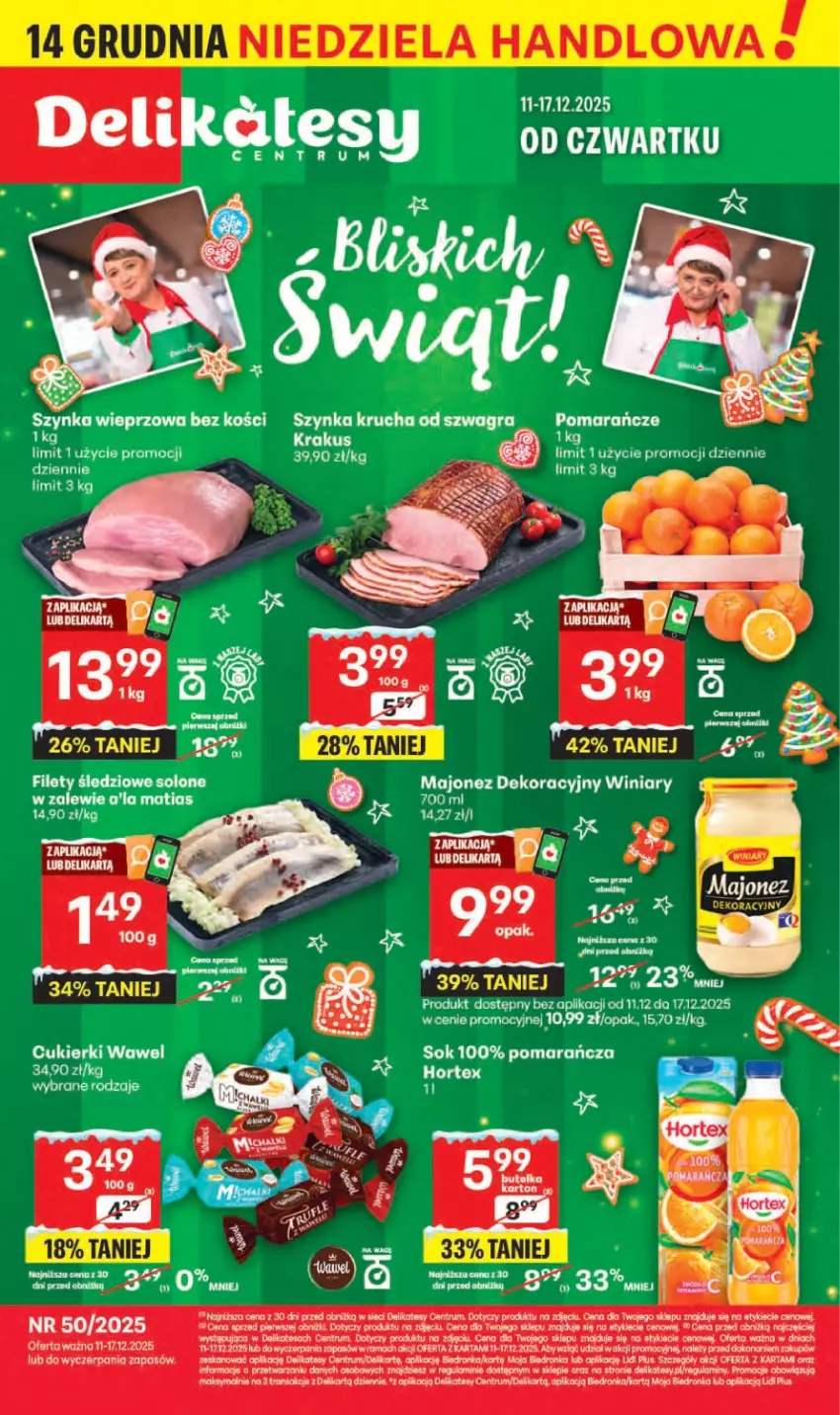 Gazetka promocyjna Delikatesy Centrum - Franczyza DC50 Czwartek - ważna 11.12 do 17.12.2025 - strona 1 - produkty: Cukier, Cukierki, Dron, Gra, Hortex, Koc, Krakus, Majonez, Pomarańcze, Rum, Sok, Szynka, Tran, Wawel, Winiary