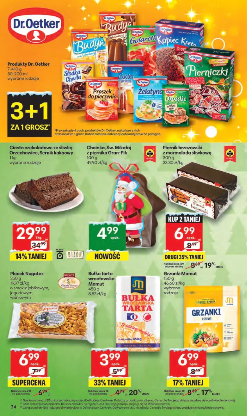 Gazetka promocyjna Delikatesy Centrum - Franczyza DC50 Czwartek - ważna 11.12 do 17.12.2025 - strona 24 - produkty: Bułka, Bułka tarta, Choinka, Ciasto czekoladowe, Dr. Oetker, Gra, Inka, Kakao, Mola, Piernik, Rum, Ser, Tarta