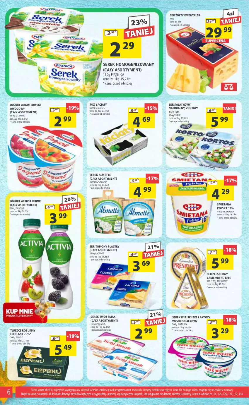 Gazetka promocyjna Arhelan - Gazetka - ważna 20.10 do 31.10.2023 - strona 6 - produkty: Activia, Almette, Brie, Camembert, Danone, Ementaler, Hochland, Jogurt, Mleko, Mlekovita, Piątnica, Rum, Sałat, Ser, Ser pleśniowy, Ser topiony, Serek, Serek homogenizowany, Serek wiejski, Sok, Tłuszcz roślinny, Top, Twój Smak, Vita C