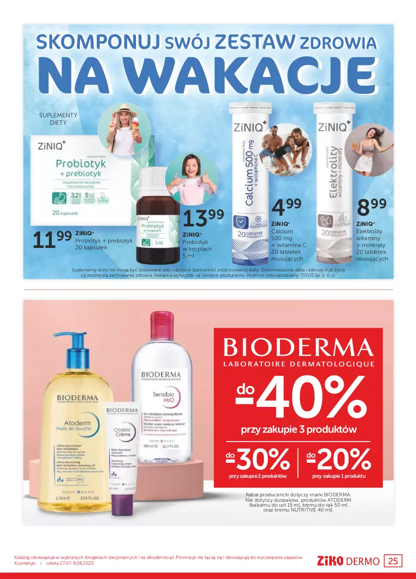 Gazetka promocyjna Ziko - Gazetka Ziko Dermo - ważna 27.07 do 09.08.2023 - strona 25 - produkty: Atoderm, Bioderma, Calcium, Mus, Probiotyk, Tablet