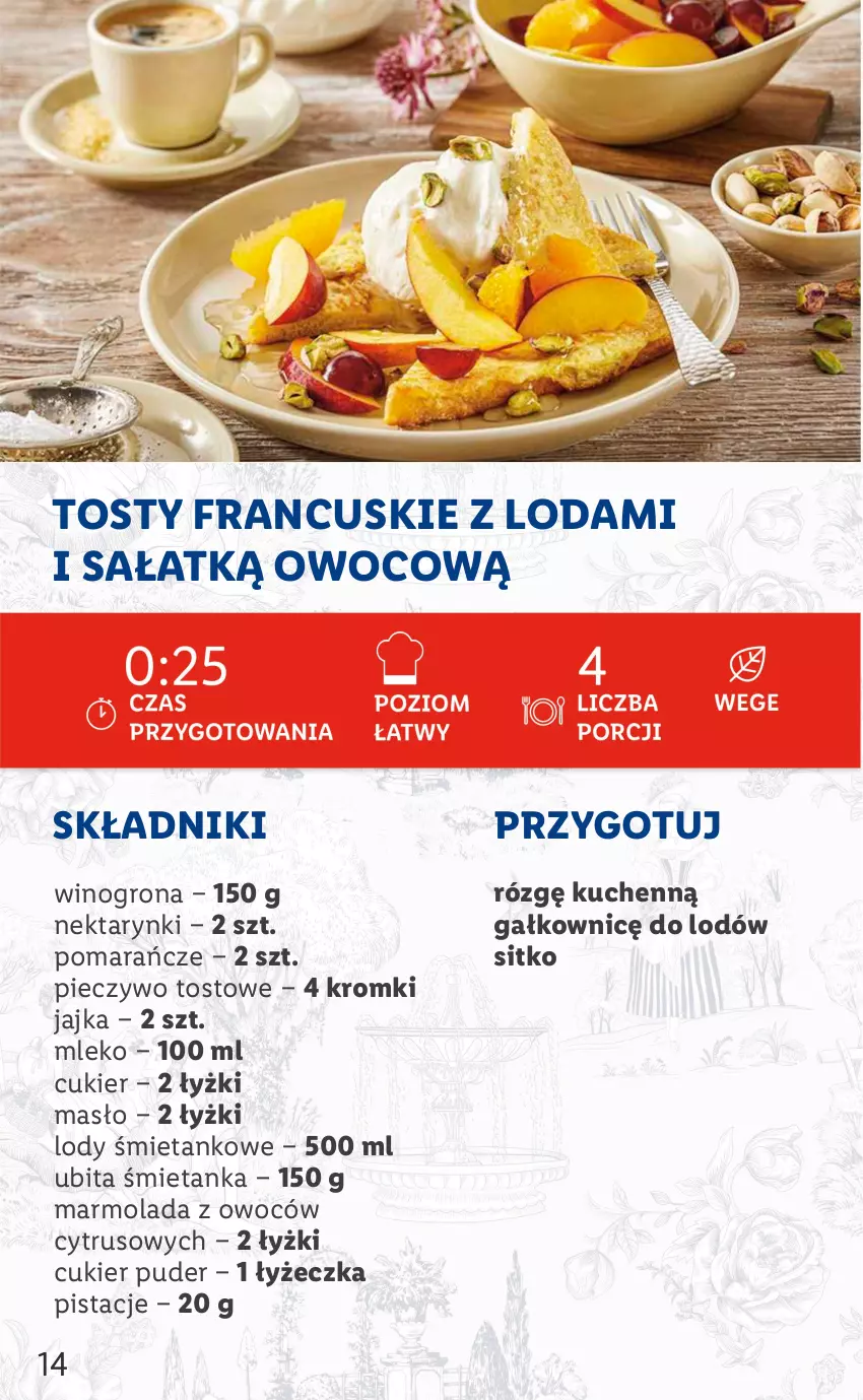 Gazetka promocyjna Lidl - KATALOG FRANCUSKI - ważna 26.09 do 01.10.2022 - strona 14 - produkty: Cukier, Cukier puder, Lody, Marmolada, Masło, Mleko, Mola, Nektar, Piec, Pieczywo, Pistacje, Pomarańcze, Puder, Sałat, Sitko, Wino, Winogrona