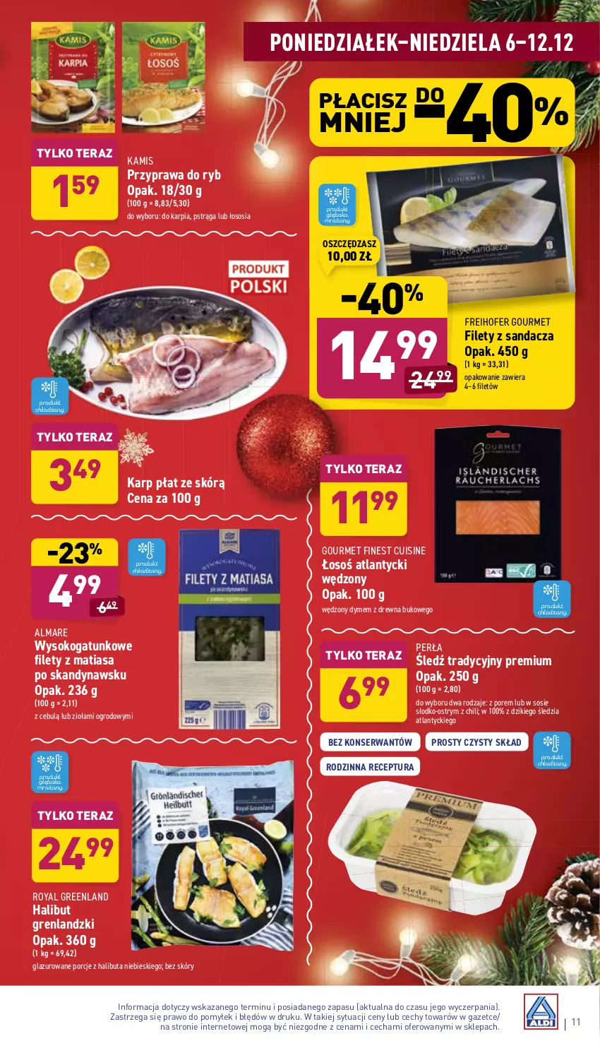 Gazetka promocyjna Aldi - Katalog spożywczy - ważna 06.12 do 12.12.2021 - strona 11 - produkty: Freihofer Gourmet, Halibut, Kamis, Karp, Lazur, Perła, Por, Pstrąg, Sandacz, Ser, Sok, Sos, Tera