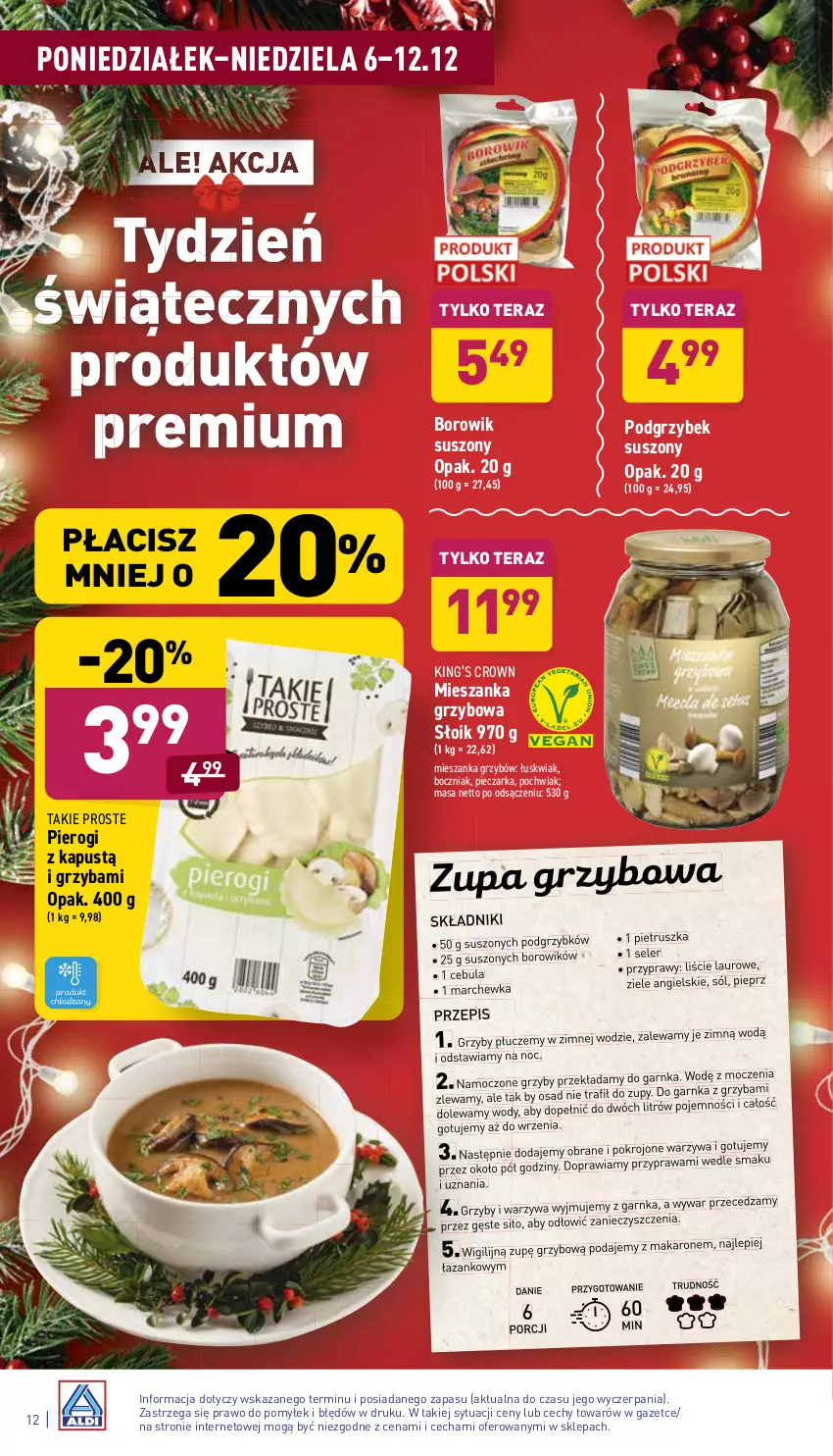 Gazetka promocyjna Aldi - Katalog spożywczy - ważna 06.12 do 12.12.2021 - strona 12 - produkty: Boczniak, Cebula, Grzyby, Kapustą, King’s Crown, Laur, Makaron, Marchewka, Piec, Pieczarka, Pieprz, Pierogi, Pietruszka, Por, Przyprawy, Sito, Sól, Tera, Warzywa, Ziele angielskie, Zlew, Zupa