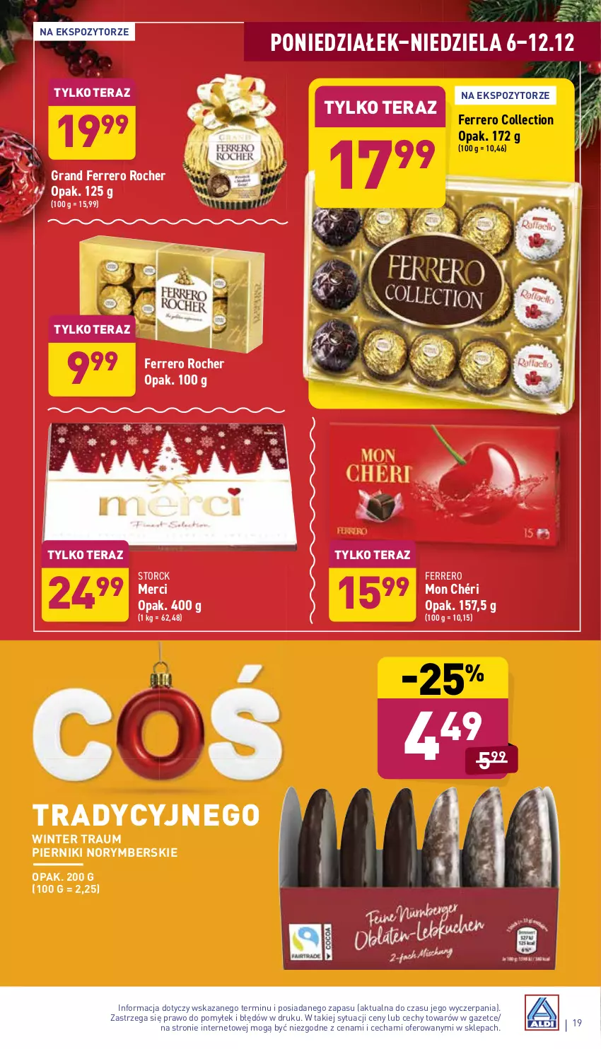 Gazetka promocyjna Aldi - Katalog spożywczy - ważna 06.12 do 12.12.2021 - strona 19 - produkty: Ferrero, Ferrero Rocher, Gra, Merci, Mon Chéri, Piernik, Tera