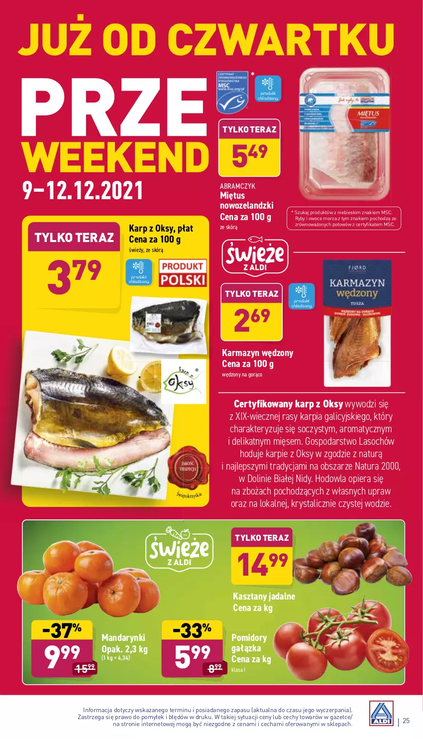 Gazetka promocyjna Aldi - Katalog spożywczy - ważna 06.12 do 12.12.2021 - strona 25 - produkty: Karmazyn wędzony, Karp, Mandarynki, Miętus, Owoce, Owoce morza, Pomidory, Ryby i owoce morza, Tera