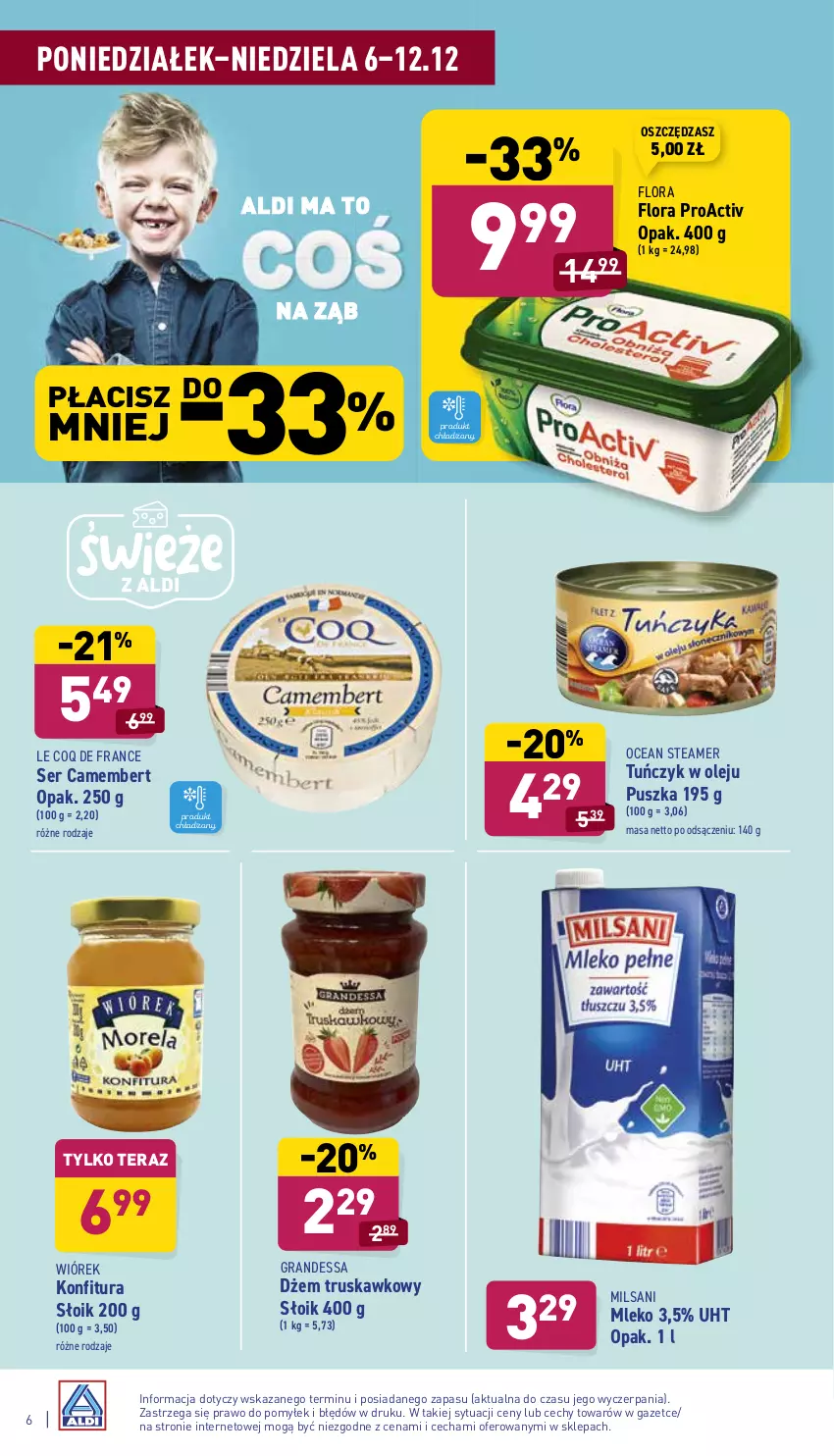 Gazetka promocyjna Aldi - Katalog spożywczy - ważna 06.12 do 12.12.2021 - strona 6 - produkty: Camembert, Dżem, Flora, Gra, Konfitura, Mleko, Olej, Ser, Tera, Tuńczyk