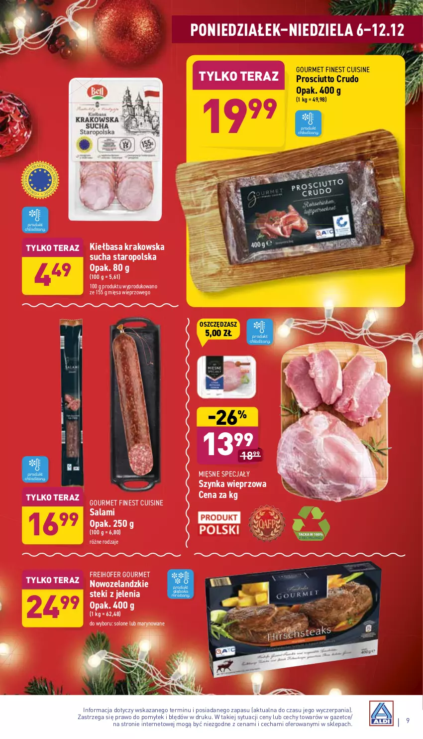 Gazetka promocyjna Aldi - Katalog spożywczy - ważna 06.12 do 12.12.2021 - strona 9 - produkty: Freihofer Gourmet, Kiełbasa, Kiełbasa krakowska, Mięsne specjały, Prosciutto, Salami, Stek, Szynka, Szynka wieprzowa, Tera