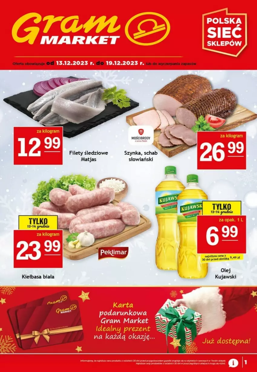 Gazetka promocyjna  - ważna 13.12 do 19.12.2023 - strona 1 - produkty: Kujawski, Olej, Szynka