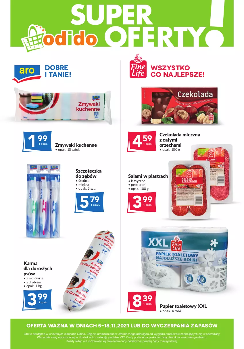 Gazetka promocyjna Odido - Super oferty! - ważna 05.11 do 18.11.2021 - strona 1 - produkty: Czekolada, Czekolada mleczna, Papier, Papier toaletowy, Rolki, Salami, Szczoteczka, Szczoteczka do zębów, Zmywaki kuchenne