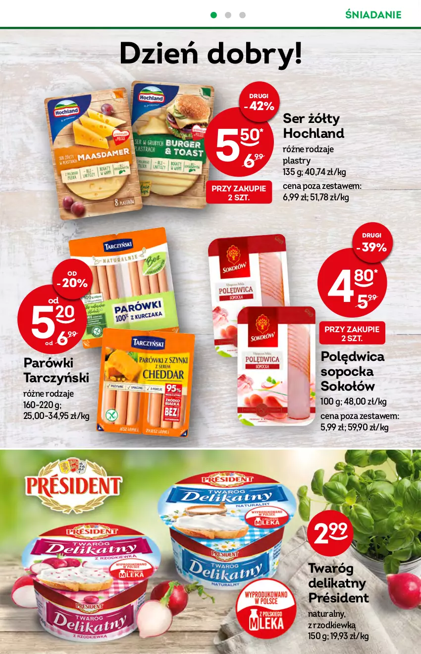 Gazetka promocyjna Żabka - ważna 27.07 do 02.08.2022 - strona 30 - produkty: Hochland, Parówki, Polędwica, Président, Ser, Sok, Sokołów, Tarczyński, Twaróg, Twaróg delikatny