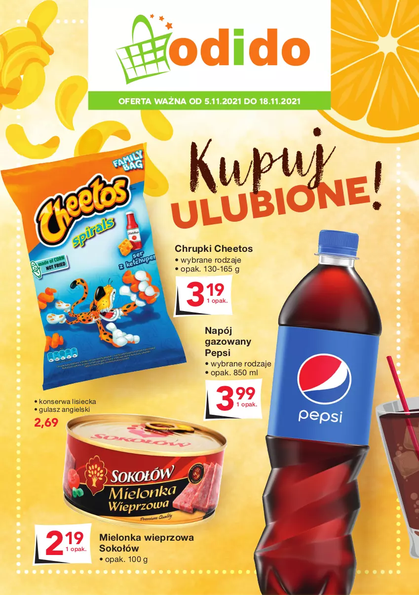 Gazetka promocyjna Odido - Kupuj ULUBIONE! - ważna 05.11 do 18.11.2021 - strona 1 - produkty: Cheetos, Chrupki, Napój, Napój gazowany, Pepsi, Ser, Sok, Sokołów