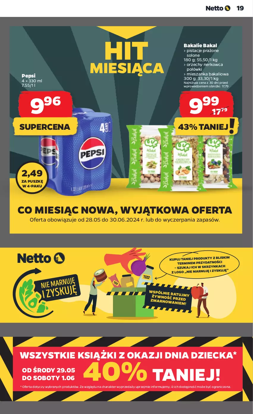 Gazetka promocyjna Netto - Artykuły spożywcze - ważna 29.05 do 05.06.2024 - strona 19 - produkty: Gra, Mieszanka bakaliowa, Pepsi, Pistacje