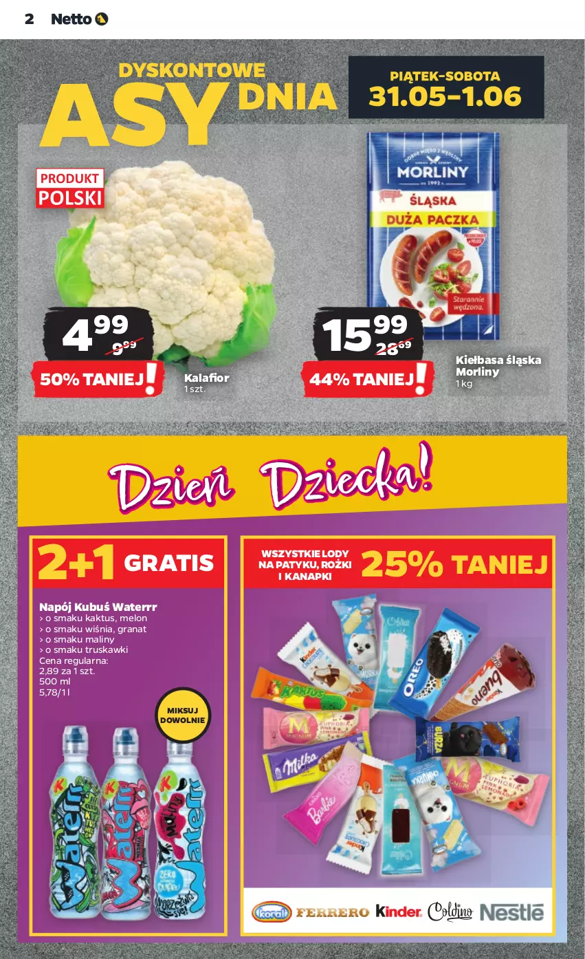 Gazetka promocyjna Netto - Artykuły spożywcze - ważna 29.05 do 05.06.2024 - strona 2 - produkty: Gra, Granat, Kaktus, Kalafior, Kiełbasa, Kiełbasa śląska, Kubuś, Kubuś Waterrr, Lody, Maliny, Melon, Morliny, Napój, Truskawki