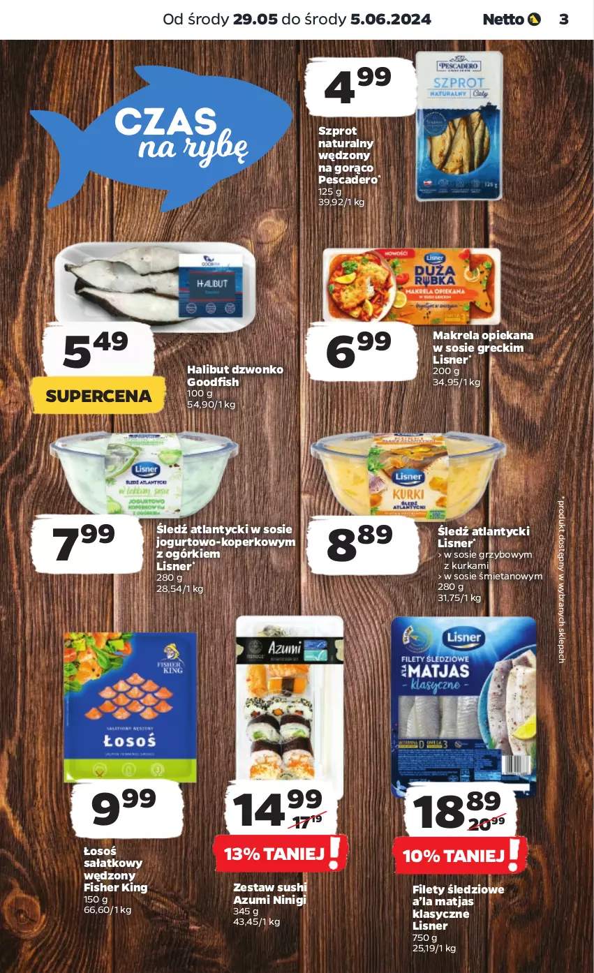 Gazetka promocyjna Netto - Artykuły spożywcze - ważna 29.05 do 05.06.2024 - strona 3 - produkty: Halibut, Jogurt, Lisner, Matjas, Sałat, Sos, Sushi, Szprot