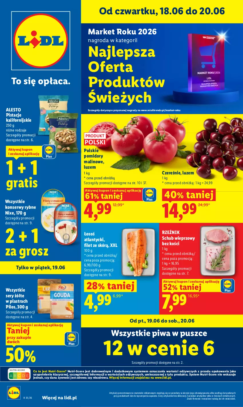 Gazetka promocyjna Lidl - Gazetka ważna od 18.06 do 20.06 - ważna 18.06 do 20.06.2026 - strona 1 - produkty: Gra, Pilos, Pistacje, Piwa, Pomidory, Schab wieprzowy, Ser