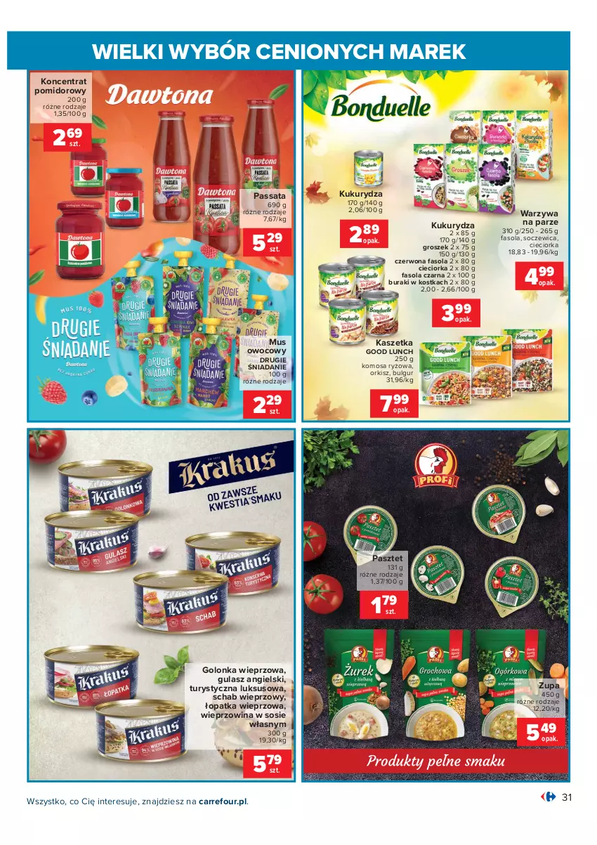 Gazetka promocyjna Carrefour - Gazetka Wielki wybór cenionych marek - ważna 02.11 do 14.11.2021 - strona 31 - produkty: Bulgur, Buraki, Cieciorka, Fa, Fasola, Golonka wieprzowa, Groszek, Kaszetka, Koncentrat pomidorowy, Kukurydza, LG, Mus, Orka, Pasztet, Ryż, Schab wieprzowy, Sos, Warzywa, Wieprzowina, Zupa