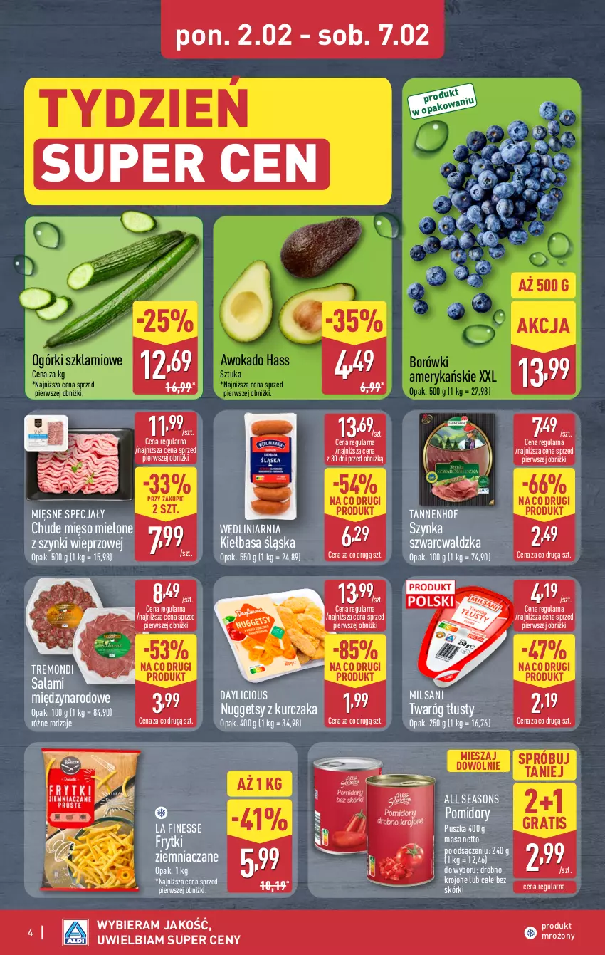 Gazetka promocyjna Aldi - Oferta weekendowa - ważna 05.02 do 07.02.2026 - strona 4 - produkty: All Seasons, Frytki, Gra, Kiełbasa, Kiełbasa śląska, Kurczak, Mięsne specjały, Mięso, Mięso mielone, Mięso mielone z szynki, Pomidory, Salami, Szynka, Twaróg, Twaróg tłusty
