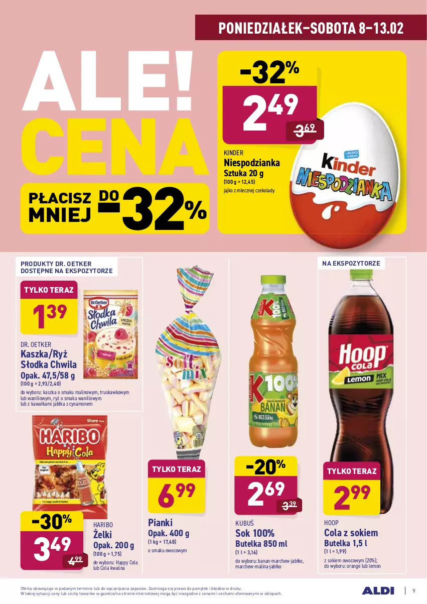 Gazetka promocyjna Aldi - ALE! CENA - ważna 08.02 do 13.02.2021 - strona 9 - produkty: Dr. Oetker, Haribo, Hoop, Jabłka, Kawa, Kinder, Kubuś, Ryż, Słodka Chwila, Sok, Tera