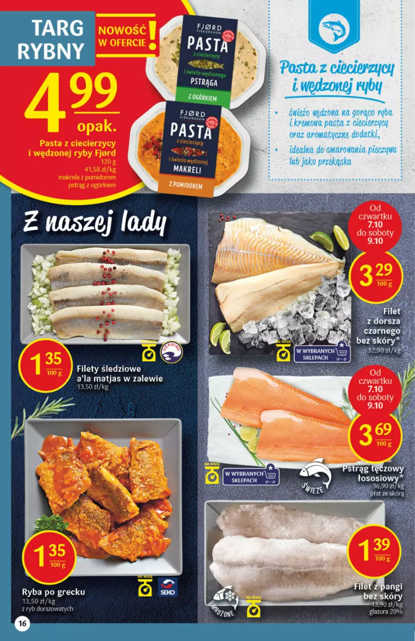 Gazetka promocyjna Delikatesy Centrum - Gazetka Delikatesy Centrum - ważna 07.10 do 13.10.2021 - strona 16 - produkty: Glazura, Lazur, Matjas, Piec, Pstrąg, Sos