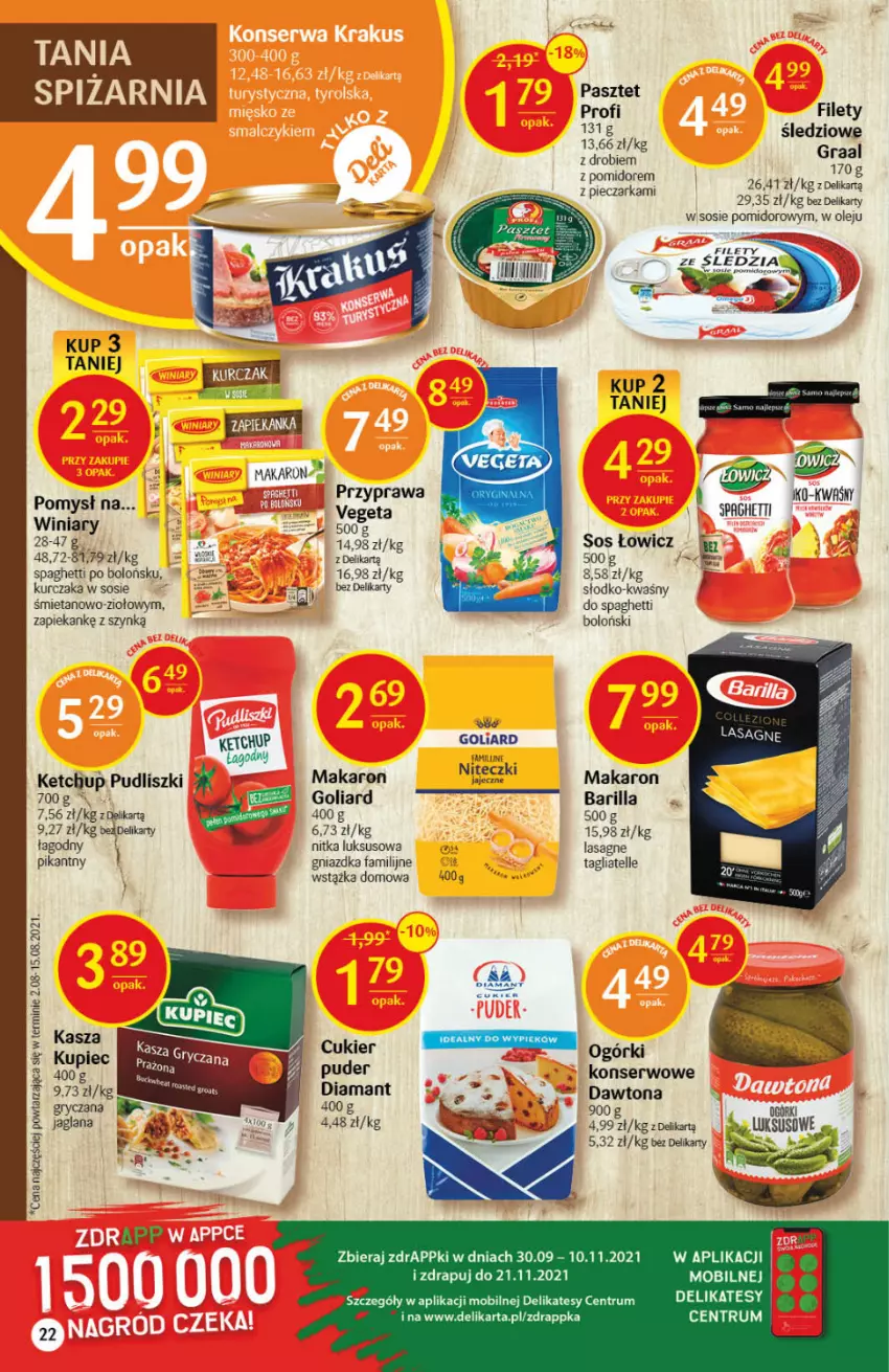 Gazetka promocyjna Delikatesy Centrum - Gazetka Delikatesy Centrum - ważna 07.10 do 13.10.2021 - strona 22 - produkty: Barilla, Cukier, Dawtona, Diamant, Fa, Goliard, Gry, Kasza, Ketchup, Kupiec, Kurczak, LANA, Lasagne, Makaron, Mobil, Olej, Pasztet, Piec, Pieczarka, Pudliszki, Rum, Ser, Sos, Spaghetti, Tagliatelle, Winiary, Wstążka