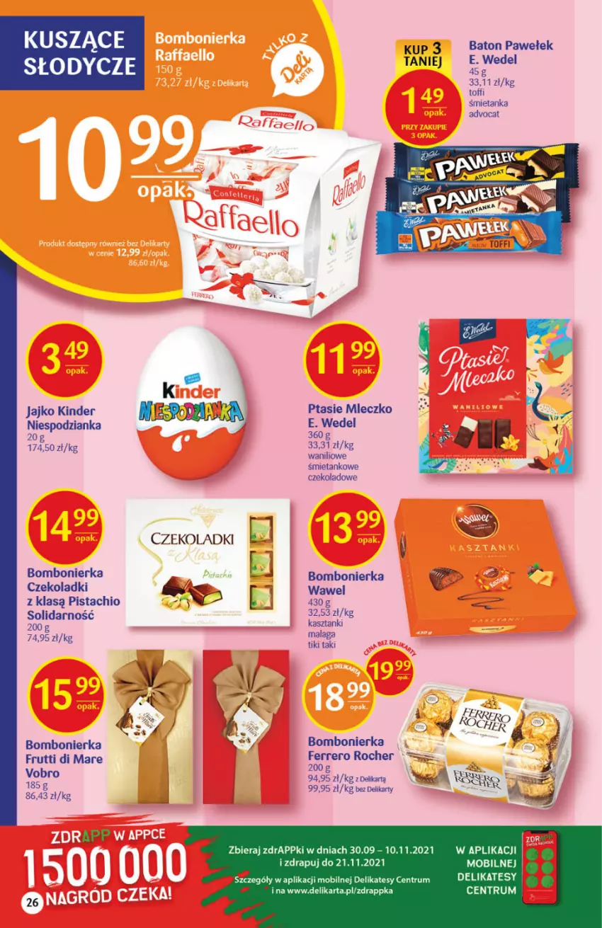 Gazetka promocyjna Delikatesy Centrum - Gazetka Delikatesy Centrum - ważna 07.10 do 13.10.2021 - strona 26 - produkty: Baton, E. Wedel, Ferrero, Ferrero Rocher, Kinder, Mleczko, Mobil, Ptasie mleczko, Rum, Wawel