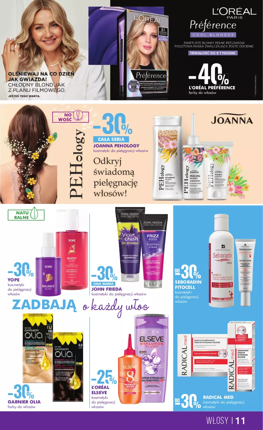 Gazetka promocyjna Super Pharm - Gazetka - ważna 01.04 do 19.04.2023 - strona 11 - produkty: Elseve, Fa, Garnier, Joanna, John frieda, Kosmetyki do pielęgnacji, L’Oréal, Seboradin, Ser, Yope