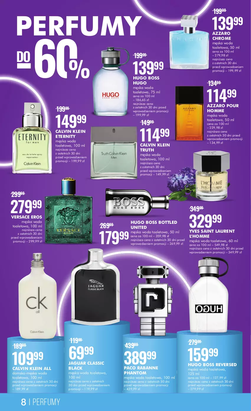 Gazetka promocyjna Super Pharm - Gazetka - ważna 01.04 do 19.04.2023 - strona 8 - produkty: Azzaro, Calvin Klein, Hugo Boss, Jaguar, Lack, Laur, Paco Rabanne, Perfum, Versace, Woda, Woda toaletowa, Yves Saint Laurent