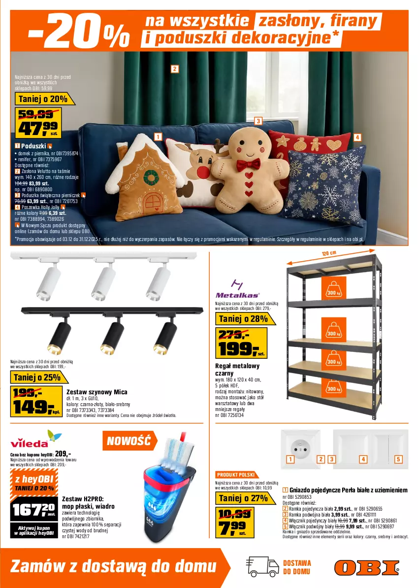 Gazetka promocyjna Obi - Gazetka OBI - ważna 03.12 do 31.12.2025 - strona 7 - produkty: Gniazdo pojedyncze, Mop, Perła, Piernik, Poduszka, Poszewka, Ramka, Regał, Regał metalowy, Renifer, Ser, Stół, Stół warsztatowy, Wiadro, Włącznik podwójny, Włącznik pojedynczy, Zasłona