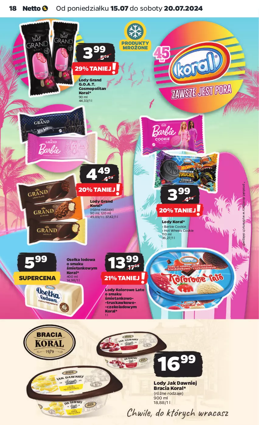 Gazetka promocyjna Netto - Artykuły spożywcze - ważna 15.07 do 20.07.2024 - strona 18 - produkty: Barbie, Gra, Hot Wheels, Lody, Mop, Produkty mrożone