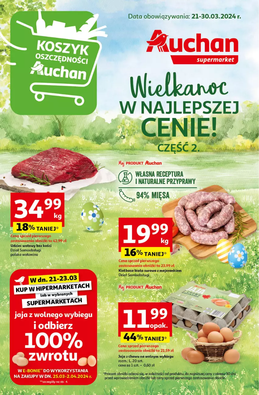 Gazetka promocyjna Auchan - Wielkanoc z najlepszej cenie! Część 2. Supermarket Auchan - ważna 21.03 do 30.03.2024 - strona 1 - produkty: Jaja, Jaja z wolnego wybiegu, Kiełbasa, Kiełbasa biała, Przyprawy, Ser