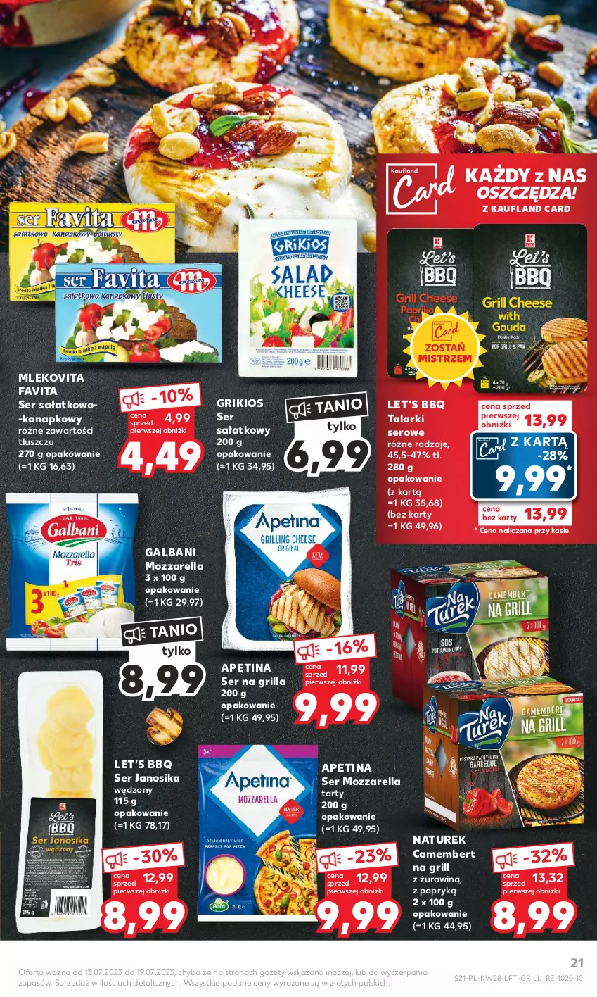 Gazetka promocyjna Kaufland - Gazetka tygodnia - ważna 13.07 do 19.07.2023 - strona 21 - produkty: Camembert, Fa, Favita, Galbani, Grill, Mleko, Mlekovita, Mozzarella, NaTurek, Sałat, Ser, Ser sałatkowo-kanapkowy