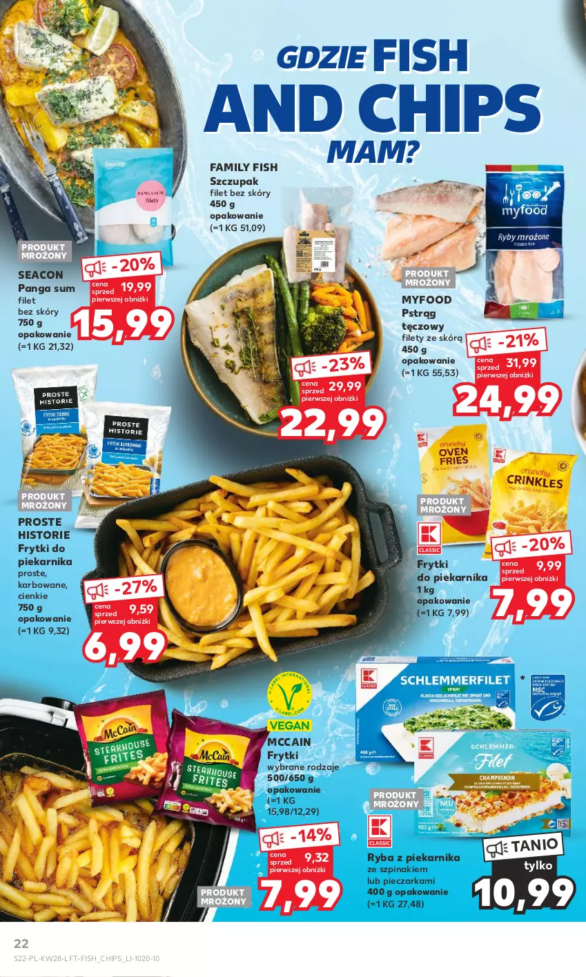 Gazetka promocyjna Kaufland - Gazetka tygodnia - ważna 13.07 do 19.07.2023 - strona 22 - produkty: Fa, Frytki, McCain, Panga, Piec, Pieczarka, Piekarnik, Pstrąg, Pstrąg tęczowy, Ryba, Ryba z piekarnika, Szpinak, Zupa