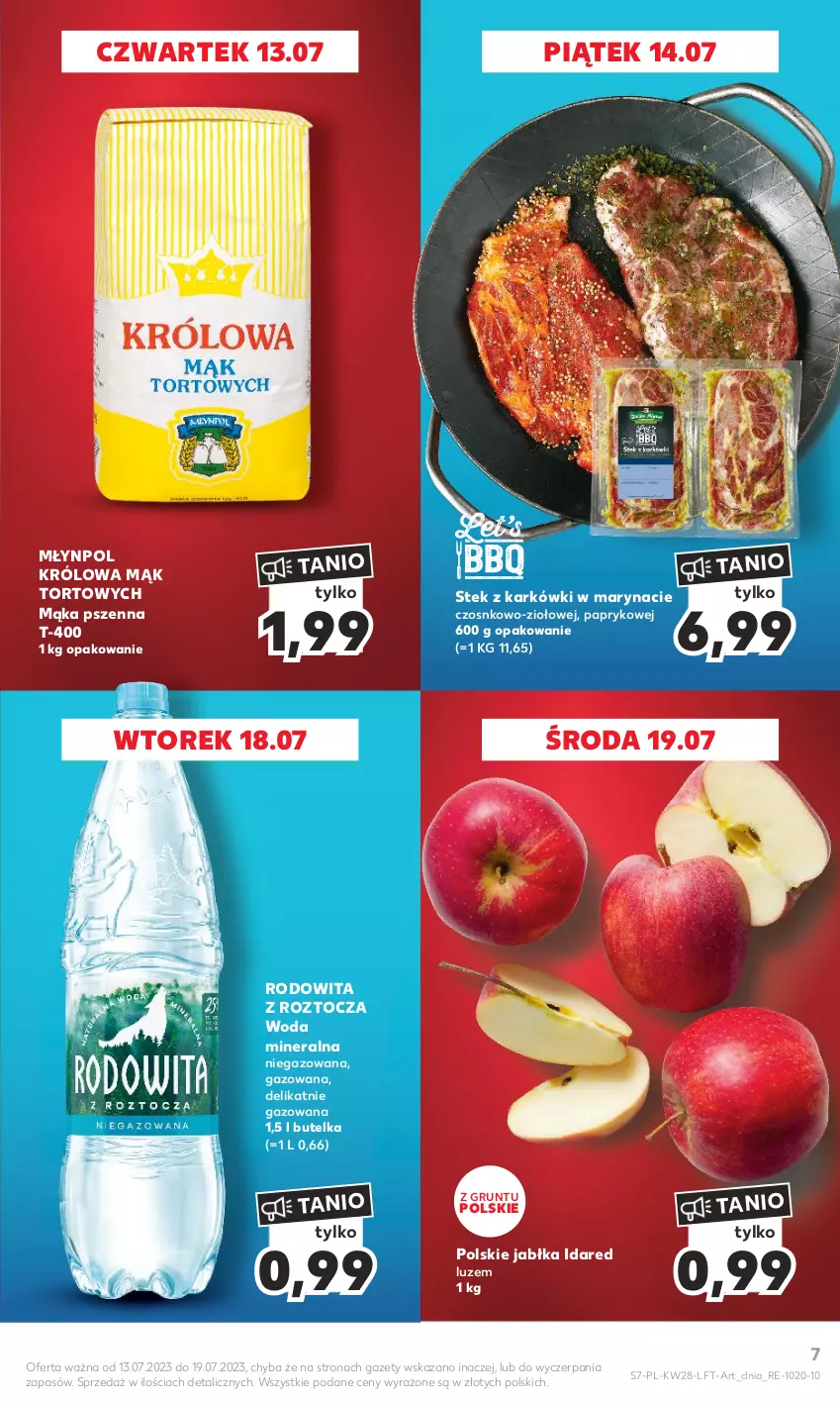 Gazetka promocyjna Kaufland - Gazetka tygodnia - ważna 13.07 do 19.07.2023 - strona 7 - produkty: Grunt, Jabłka, Mąka, Mąka pszenna, Młynpol, Stek, Woda, Woda mineralna