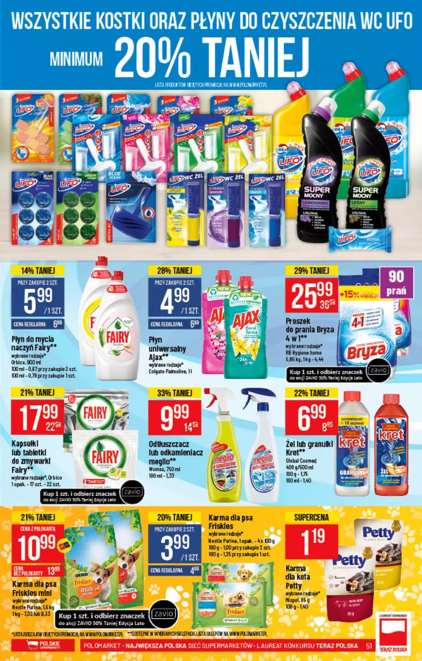 Gazetka promocyjna PoloMarket - Gazetka pomocyjna - ważna 28.07 do 03.08.2021 - strona 51 - produkty: Ajax, BIC, Bryza, Fa, Friskies, Gra, Kret, Odkamieniacz, Odtłuszczacz, Płyn do mycia, Pur, Purina, Tablet, Zmywarki