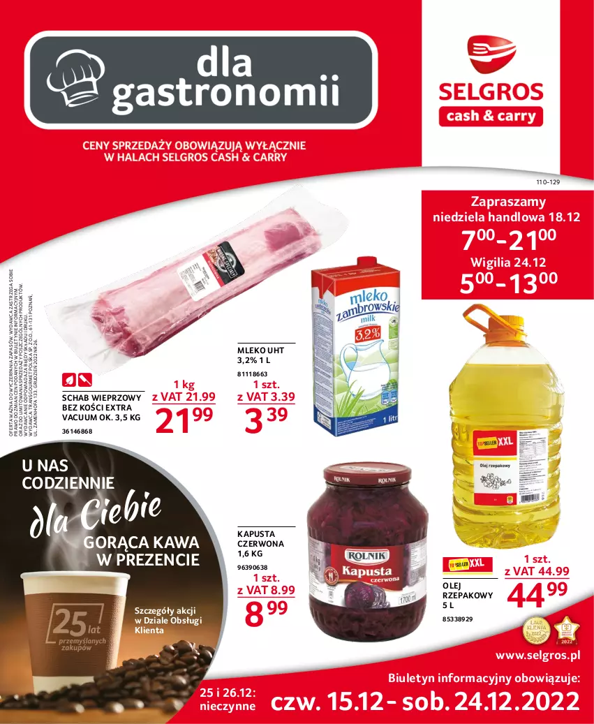 Gazetka promocyjna Selgros - Oferta gastronomiczna - ważna 15.12 do 26.12.2022 - strona 1 - produkty: Fa, Kawa, LG, Mleko, Olej, Olej rzepakowy, Schab wieprzowy, Tran