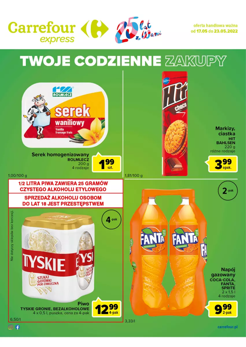 Gazetka promocyjna Carrefour - Gazetka Express - ważna 17.05 do 23.05.2022 - strona 2 - produkty: Ciastka, Coca-Cola, Fa, Fanta, Gra, Napój, Napój gazowany, Piwa, Piwo, Rolmlecz, Ser, Serek, Serek homogenizowany, Sprite, Tyskie