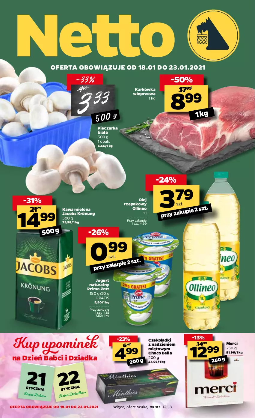 Gazetka promocyjna Netto - Oferta Tygodnia - ważna 18.01 do 23.01.2021 - strona 1 - produkty: Bell, Bella, Gra, Jacobs, Jacobs Krönung, Jogurt, Jogurt naturalny, Karkówka wieprzowa, Kawa, Kawa mielona, Merci, Olej, Olej rzepakowy, Piec, Pieczarka, Zott