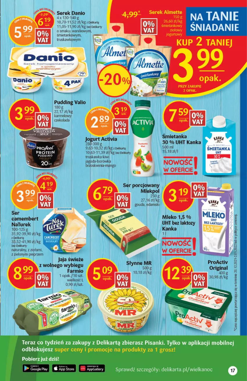 Gazetka promocyjna Delikatesy Centrum - Gazetka DC09 - ważna 03.03 do 09.03.2022 - strona 17 - produkty: Activia, Almette, Borówka, Camembert, Czekolada, Danio, Edam, Gouda, Jaja, Kiwi, Mango, Mleko, NaTurek, Pieprz, Por, Pudding, Ser, Serek