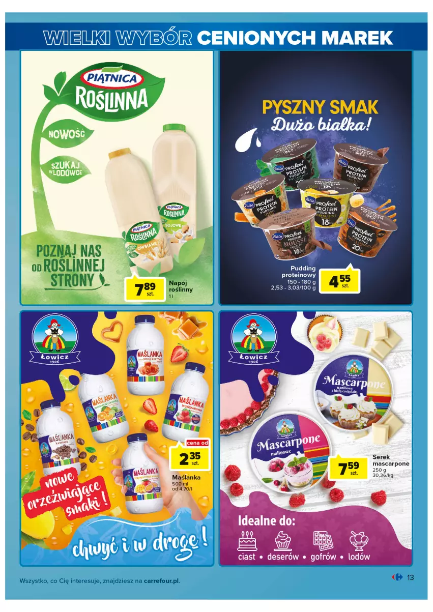 Gazetka promocyjna Carrefour - Gazetka Wielki wybór cenionych marek - ważna 02.08 do 13.08.2022 - strona 13 - produkty: Mascarpone, Maślanka, Napój, Pudding, Ser, Serek