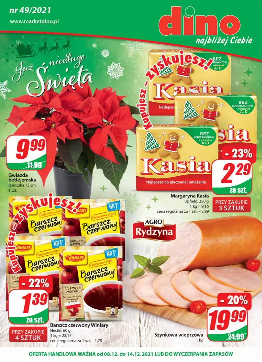 Gazetka promocyjna Dino - Gazetka - ważna 08.12 do 14.12.2021 - strona 1 - produkty: Gwiazda, JBL, Kasia, Margaryna, Ser, Szynkowa wieprzowa, Winiary