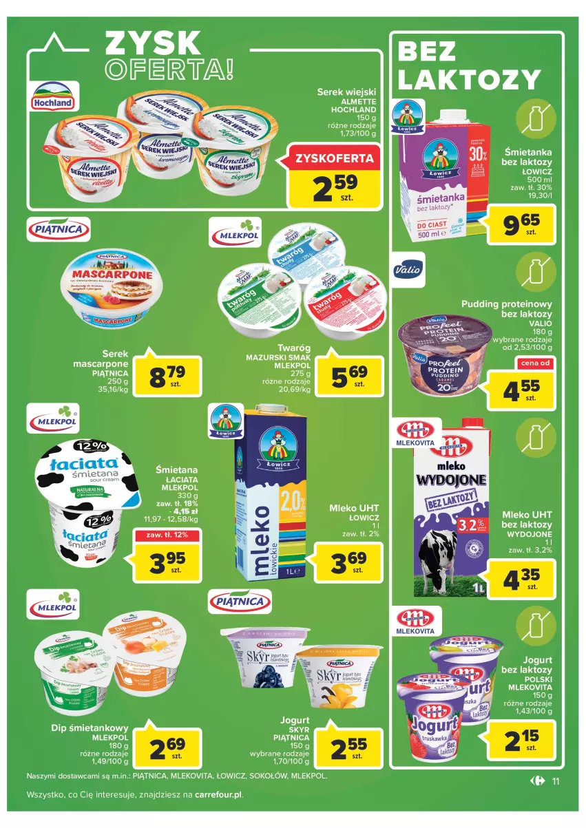 Gazetka promocyjna Carrefour - Gazetka Carrefour Zyskoteka - ważna 04.10 do 08.10.2022 - strona 11 - produkty: Almette, Hochland, Jogurt, Mascarpone, Mleko, Mlekovita, Piątnica, Pudding, Ser, Serek, Serek wiejski, Sok, Sokołów, Twaróg, Wagi