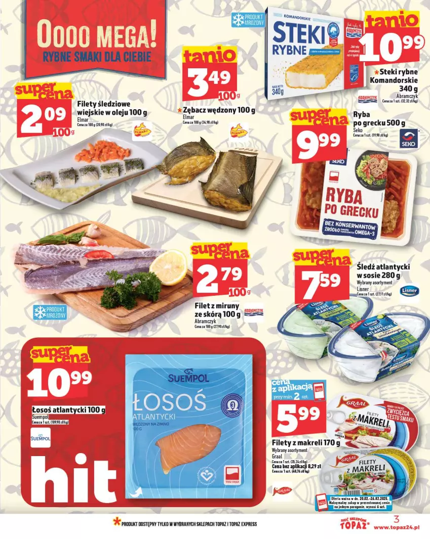 Gazetka promocyjna Topaz - Gazetka - ważna 20.02 do 26.02.2025 - strona 3 - produkty: Gra, Graal, Lisner, Olej, Ryba, Ryba po grecku, SEKO, Sos, Stek, Suempol, Top