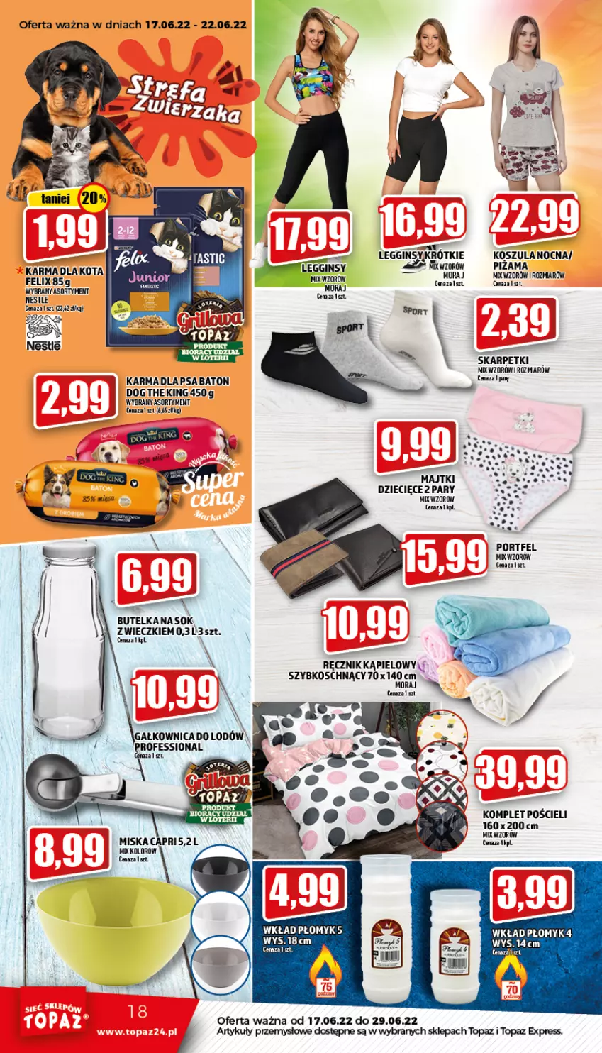 Gazetka promocyjna Topaz - Gazetka - ważna 17.06 do 22.06.2022 - strona 18 - produkty: Baton, Dzieci, Felix, Gin, Karp, Komplet pościeli, Kosz, Koszula, Koszula nocna, Legginsy, Miska, Piżama, Por, Pościel, Ręcznik, Ręcznik kąpielowy, Skarpetki, Sok, Top