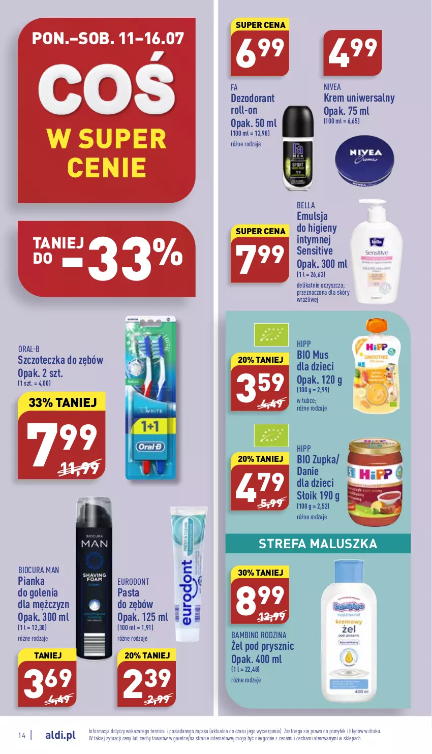 Gazetka promocyjna Aldi - Pełny katalog - ważna 11.07 do 16.07.2022 - strona 14 - produkty: Bell, Bella, Danie dla dzieci, Dezodorant, Dzieci, Emulsja, Fa, HiPP, Hipp Bio, Krem uniwersalny, Mus, Nivea, Pasta do zębów, Pianka do golenia, Szczoteczka, Szczoteczka do zębów