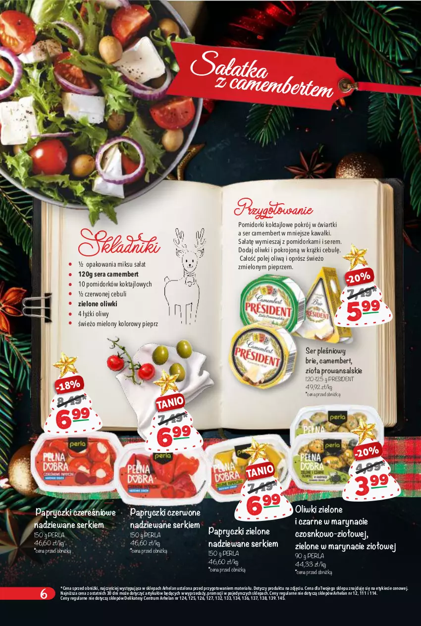 Gazetka promocyjna Arhelan - Gazetka - ważna 13.12.2024 do 05.01.2025 - strona 6 - produkty: Brie, Camembert, Kawa, Olej, Oliwki, Oliwki zielone, Orka, Pieprz, Pomidorki, Rum, Sałat, Sałatka, Ser, Ser pleśniowy