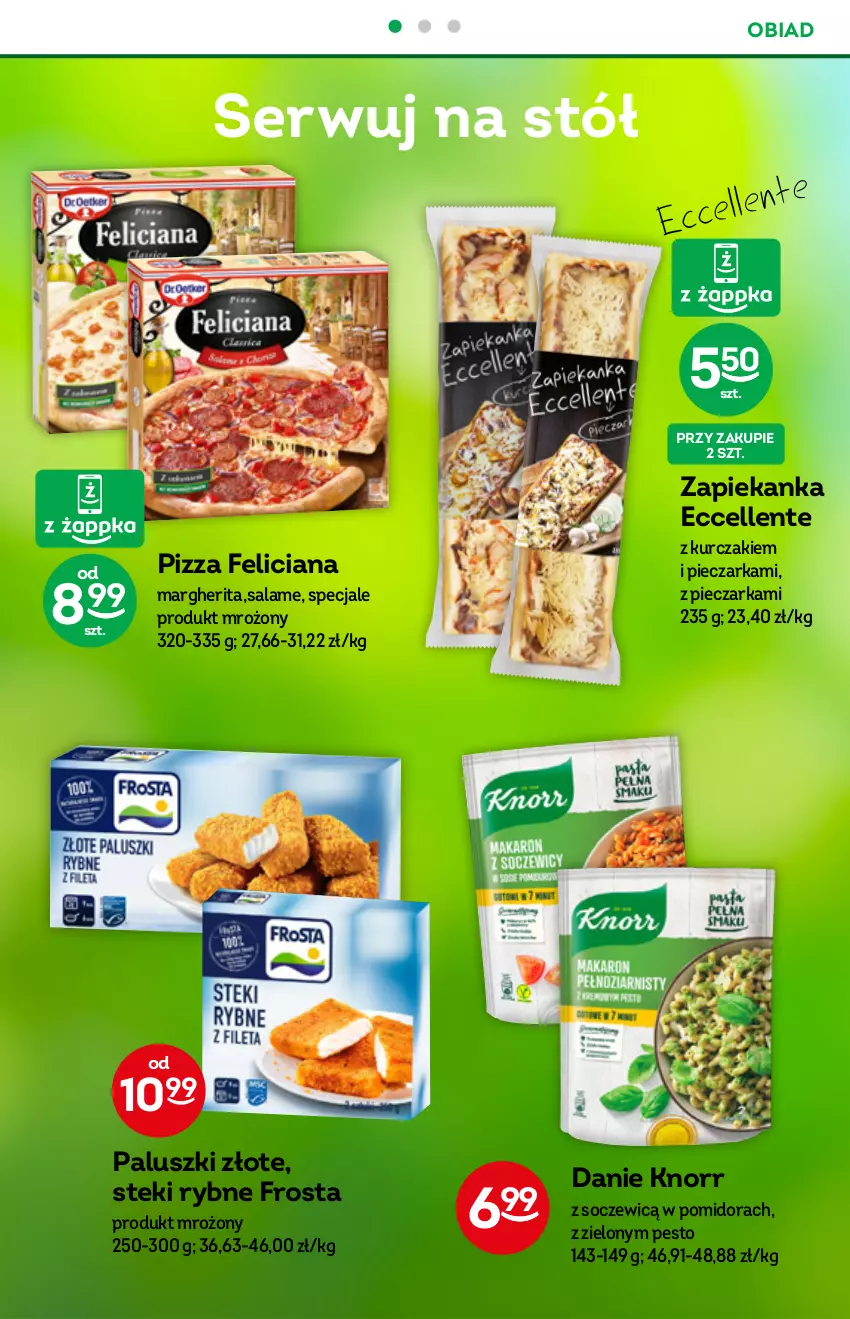 Gazetka promocyjna Żabka - ważna 10.11 do 23.11.2021 - strona 34 - produkty: Feliciana, Frosta, Knorr, Kurczak, Pesto, Piec, Pieczarka, Pizza, Ser, Stek, Stół, Zapiekanka