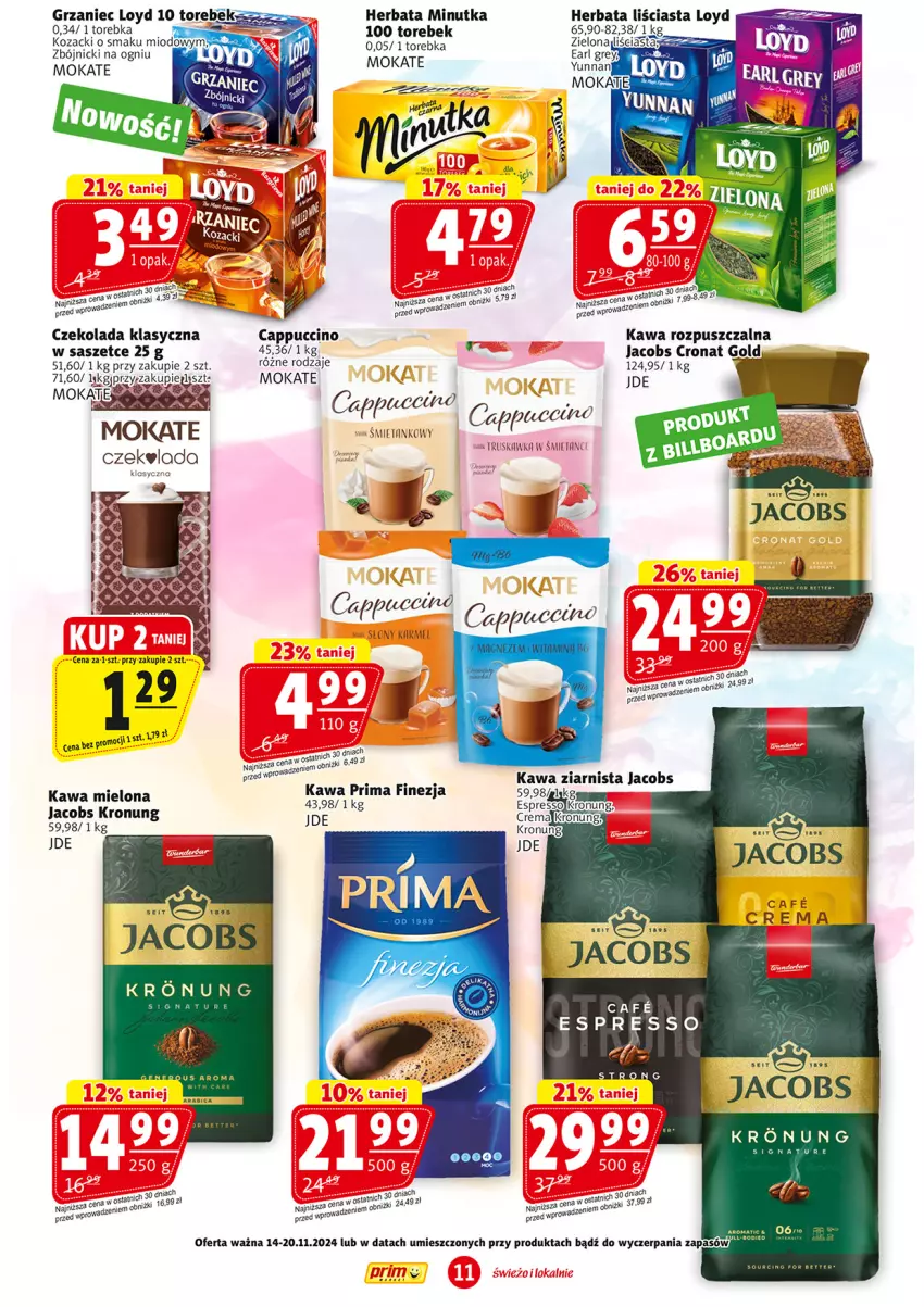 Gazetka promocyjna Prim Market - ważna 14.11 do 20.11.2024 - strona 11 - produkty: BIC, Cappuccino, Czekolada, Herbata, Jacobs, Kawa, Kawa mielona, Kawa rozpuszczalna, Kawa ziarnista, Kosz, Loyd, Torebka