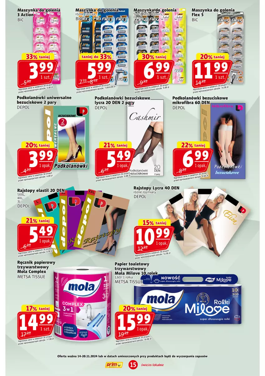 Gazetka promocyjna Prim Market - ważna 14.11 do 20.11.2024 - strona 15 - produkty: BIC, Maszynka, Maszynka do golenia, Mola, Papier, Papier toaletowy, Rajstopy, Ręcznik, Rolki, Szynka, Top