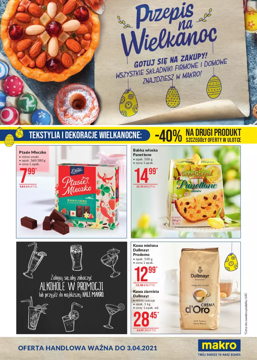 Gazetka promocyjna Makro - [Oferta specjalna] Przepis na Wielkanoc - ważna 25.03 do 03.04.2021 - strona 1 - produkty: Babka, Dallmayr, Kawa, Kawa mielona, Kawa ziarnista, Mleczko, Prosecco, Ptasie mleczko, Wino